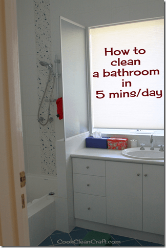 5 minutes/day Bathroom Clean