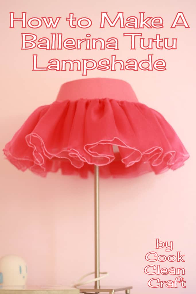 How to make a Ballerina Tutu Lampshade