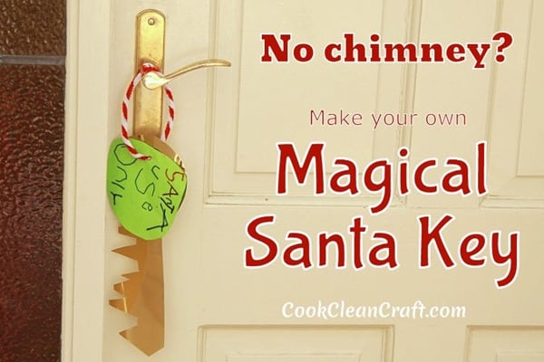 Don't have a chimney? Make your own Magical Santa Key so Santa can still deliver his presents this Christmas